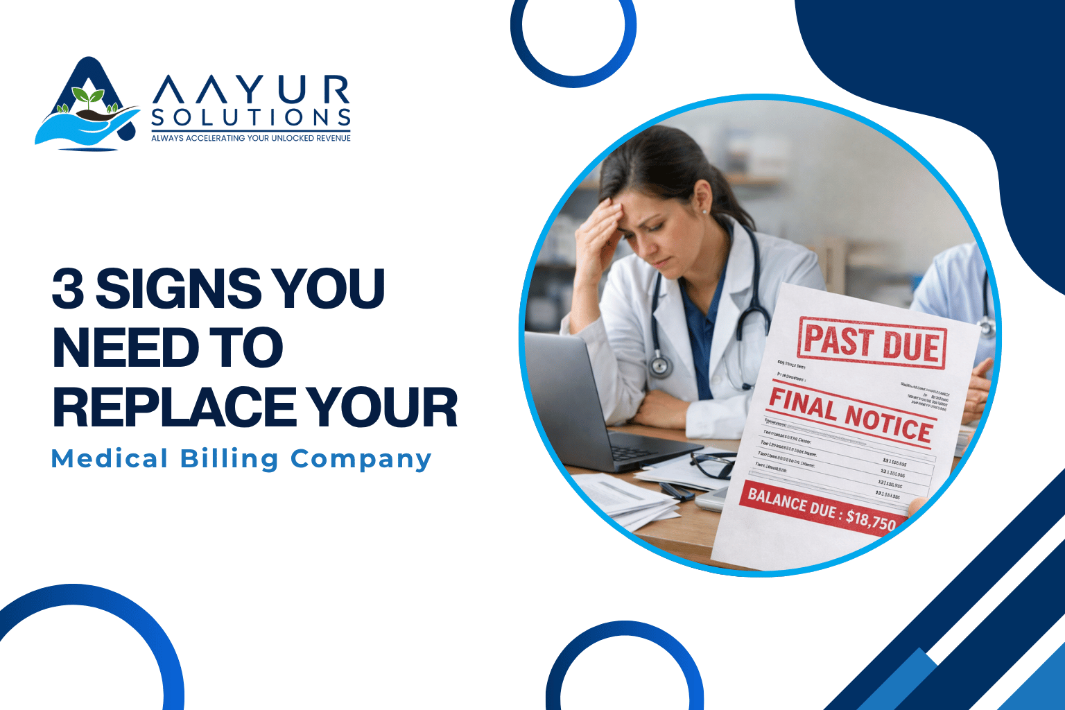 3 Signs You Need to Replace Your Medical Billing Company