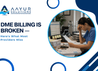 DME Billing Is Broken — Here's What Most Providers Miss