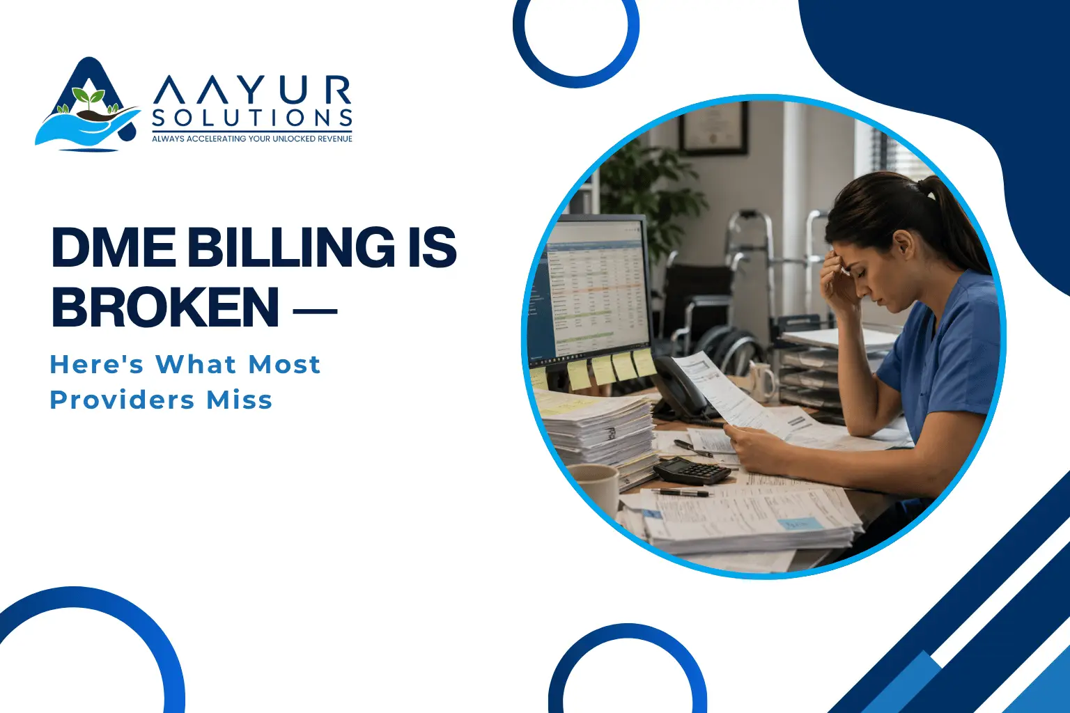 DME Billing Is Broken — Here's What Most Providers Miss