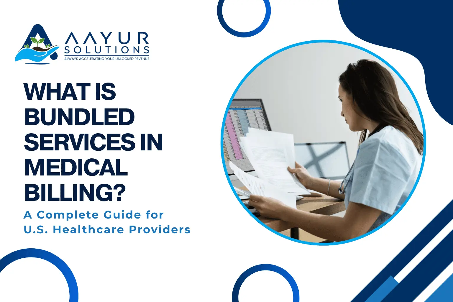 What is Bundled Services in Medical Billing A Complete Guide for U.S. Healthcare Providers