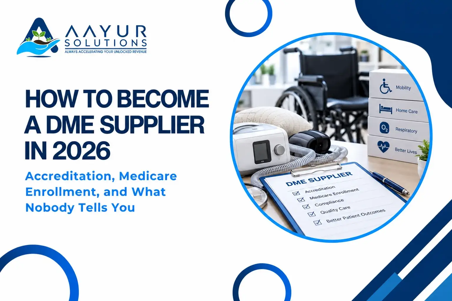How to become a DME supplier in 2026 — step-by-step accreditation and Medicare enrollment guide